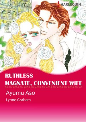 Cover of the book Ruthless Magnate, Convenient Wife (Harlequin Comics) by Sarah Mayberry