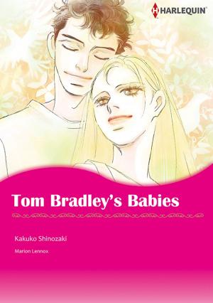 Cover of the book Tom Bardley's Babies (Harlequin Comics) by Virginia Heath, Lara Temple, Elizabeth Beacon