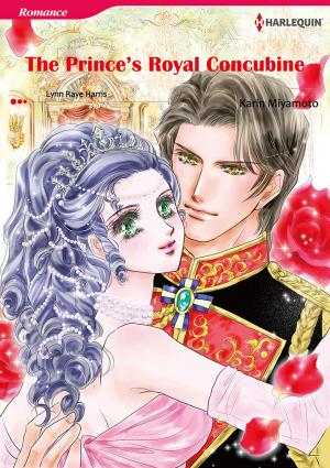 Cover of the book The Prince's Royal Concubine (Harlequin Comics) by Michelle Smart