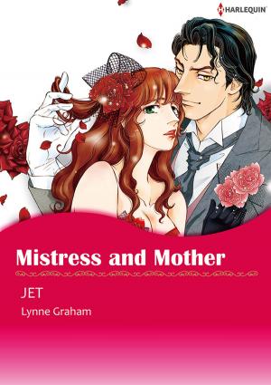 Cover of the book Mistress and Mother (Harlequin Comics) by Stefanie London