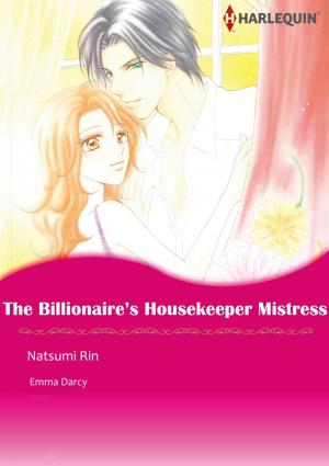 Book cover of The Billionaire's Housekeeper Mistress (Harlequin Comics)