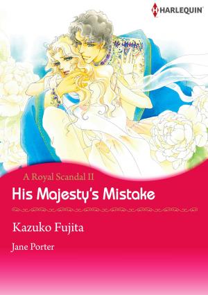 Cover of His Majesty's Mistake (Harlequin Comics)