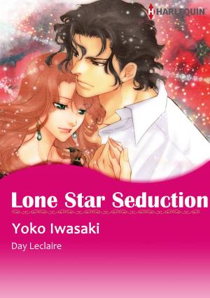 Cover of the book Lone Star Seduction (Harlequin Comics) by Rebecca Winters, Caroline Anderson