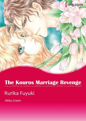 Book cover of The Kouros Marriage Revenge (Harlequin Comics)