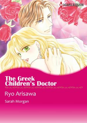 Cover of the book The Greek Children's Doctor (Harlequin Comics) by Anne Mather