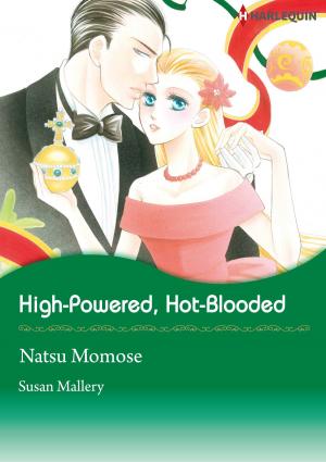 Cover of the book High-Powered, Hot-Blooded (Harlequin Comics) by Christine Rimmer