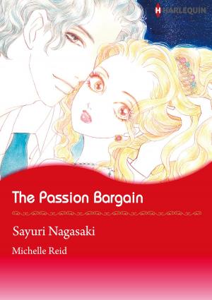 Cover of the book The Passion Bargain (Harlequin Comics) by Roz Denny Fox