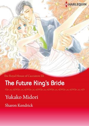 bigCover of the book The Future King's Bride (Harlequin Comics) by 