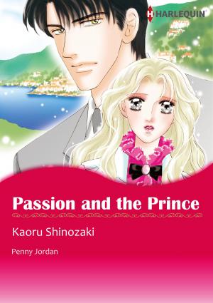 Cover of Passion and the Prince (Harlequin Comics)