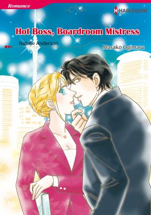 Cover of the book Hot Boss, Boardroom Mistress (Harlequin Comics) by Elle James