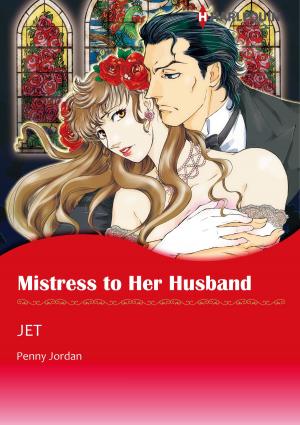 Cover of the book Mistress to Her Husband (Harlequin Comics) by Cheris Hodges