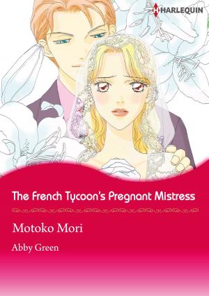 Book cover of The French Tycoon's Pregnant Mistress (Harlequin Comics)