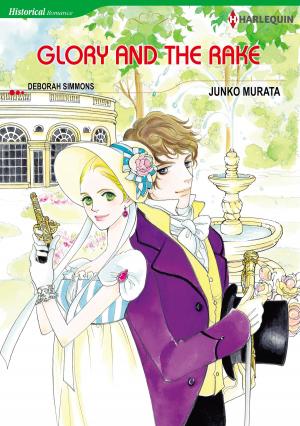 Cover of the book Glory and the Rake (Harlequin Comics) by Charlotte Lamb
