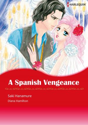 Cover of the book A Spanish Vengeance (Harlequin Comics) by B.J. Daniels