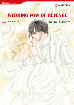Book cover of WEDDING VOW OF REVENGE (Harlequin Comics)