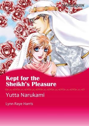 Book cover of KEPT FOR THE SHEIKH'S PLEASURE (Harlequin Comics)