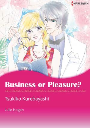 Book cover of BUSINESS OR PLEASURE? (Harlequin Comics)