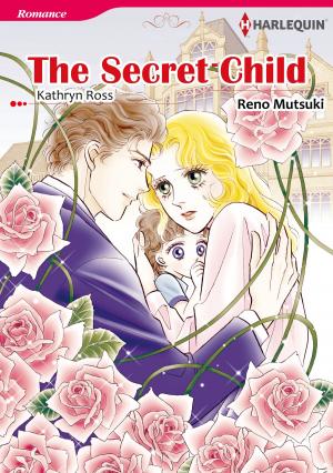 Cover of the book THE SECRET CHILD (Harlequin Comics) by Bonnie Vanak