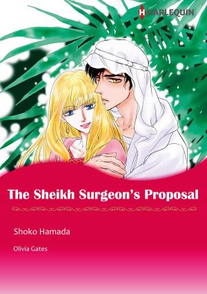 Book cover of THE SHEIKH SURGEON'S PROPOSAL (Harlequin Comics)