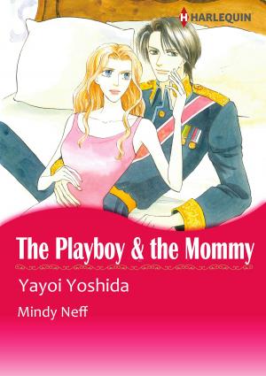 Book cover of THE PLAYBOY & THE MOMMY (Harlequin Comics)