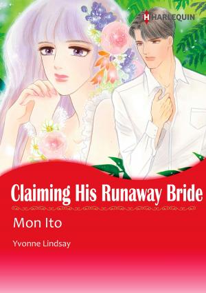 Cover of the book CLAIMING HIS RUNAWAY BRIDE (Harlequin Comics) by Cassie Miles