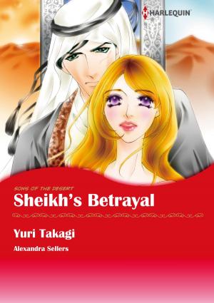Book cover of Sheikh's Betrayal (Harlequin Comics)
