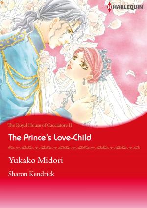 Cover of the book The Prince's Love-Child (Harlequin Comics) by Melissa Klein, Linda Joyce, Rachel W Jones