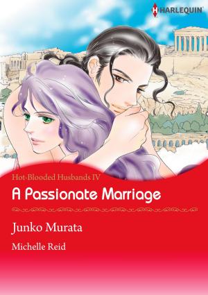 Cover of the book A Passionate Marriage (Harlequin Comics) by Hélène Philippe