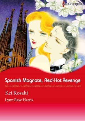 Book cover of SPANISH MAGNATE, RED-HOT REVENGE (Harlequin Comics)