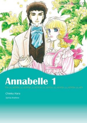 Cover of the book Annabelle 1 (Mills & Boon Comics) by Sneha K