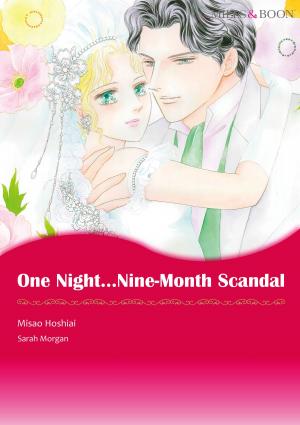 bigCover of the book One Night…Nine-Month Scandal (Mills & Boon Comics) by 