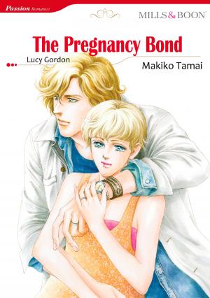 Cover of the book The Pregnancy Bond (Mills & Boon Comics) by Jeannie Watt, Carly Phillips, Pamela Britton