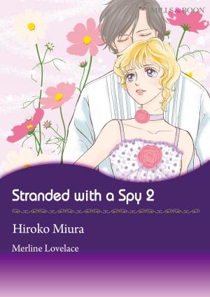 Cover of the book Stranded With A Spy 2 (Mills & Boon Comics) by Elle James