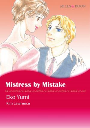 Cover of the book Mistress by Mistake (Mills & Boon Comics) by Léna Forestier