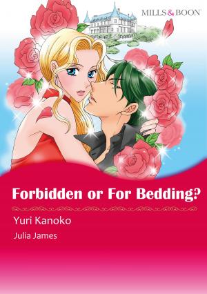 Cover of the book Forbidden or for Bedding? (Mills & Boon Comics) by Heather Graham, Barb Han, Nico Rosso