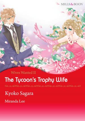 Cover of the book The Tycoon's Trophy Wife (Mills & Boon Comics) by Anne Herries