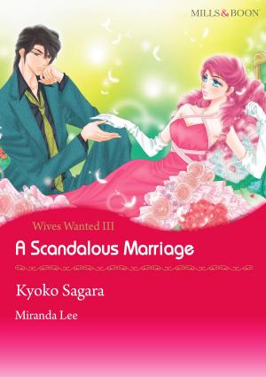 Cover of the book A Scandalous Marriage (Mills & Boon Comics) by Natasha Oakley