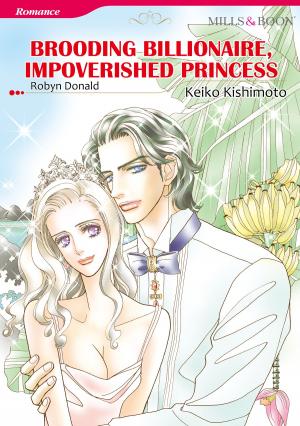 bigCover of the book BROODING BILLIONAIRE, IMPOVERISHED PRINCESS (Mills & Boon Comics) by 