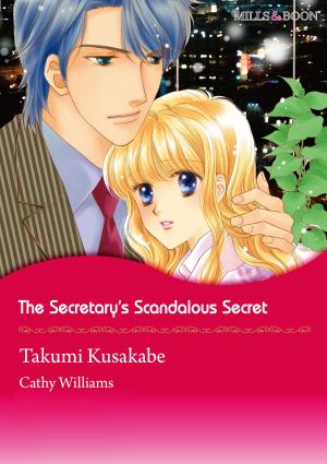 Cover of the book THE SECRETARY'S SCANDALOUS SECRET (Mills & Boon Comics) by Scarlet Wilson, Judy Duarte