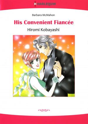 Cover of the book HIS CONVENIENT FIANCEE (Harlequin Comics) by Marguerite Kaye, Carol Arens, Meriel Fuller