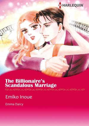 Cover of the book THE BILLIONAIRE'S SCANDALOUS MARRIAGE (Harlequin Comics) by Michelle Monkou