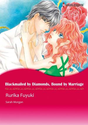 Cover of the book BLACKMAILED BY DIAMONDS, BOUND BY MARRIAGE (Harlequin Comics) by Karen Templeton, Shirley Jump