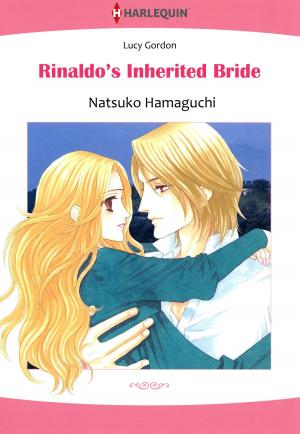 Cover of the book Rinaldo's Inherited Bride (Harlequin Comics) by Tina Beckett