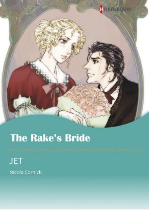 Book cover of THE RAKE'S BRIDE (Harlequin Comics)