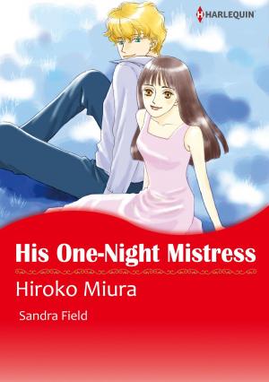 Book cover of HIS ONE-NIGHT MISTRESS (Harlequin Comics)