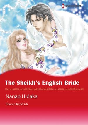 Book cover of THE SHEIKH'S ENGLISH BRIDE (Harlequin Comics)