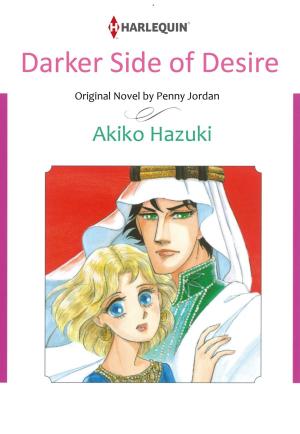 Cover of the book DARKER SIDE OF DESIRE (Harlequin Comics) by Annie O'Neil