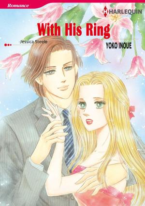 Book cover of WITH HIS RING (Harlequin Comics)