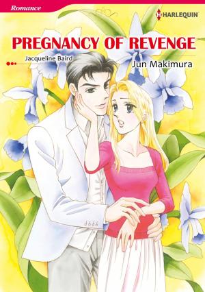 Cover of the book PREGNANCY OF REVENGE (Harlequin Comics) by Catherine George