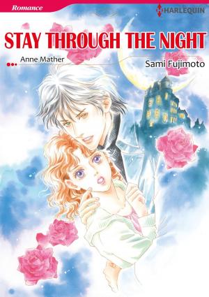 Cover of the book STAY THROUGH THE NIGHT (Harlequin Comics) by Megan Frampton
